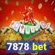 7878 bet